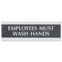 Headline Century 9" W x 3" H "Employees Must Wash Hands" Office Sign