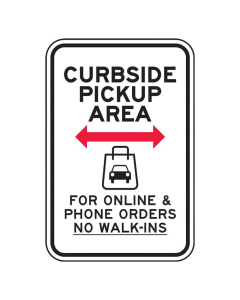 Accuform Engineer Grade Reflective Online and Phone Orders Curbside Pickup Area Parking Signs