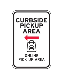 Accuform Engineer Grade Reflective Online Order Curbside Pick Up Area Parking Signs