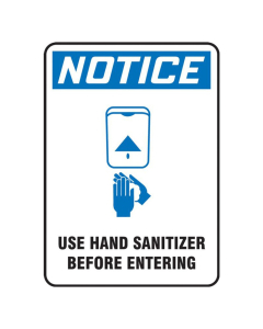 Accuform 10" x 7" Use Hand Sanitizer Before Entering Safety Posters