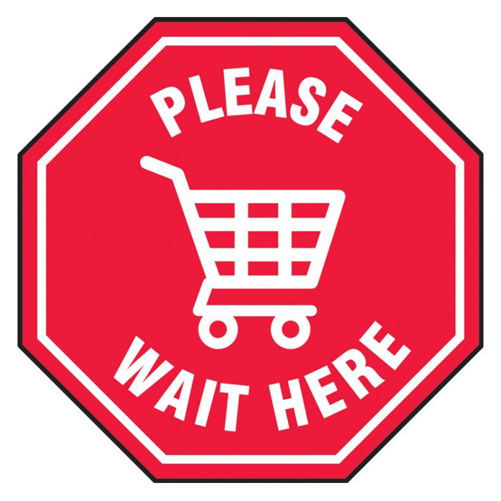 Accuform 12 Octagon Vinyl Please Wait Here Shopping Floor Sign Decal
