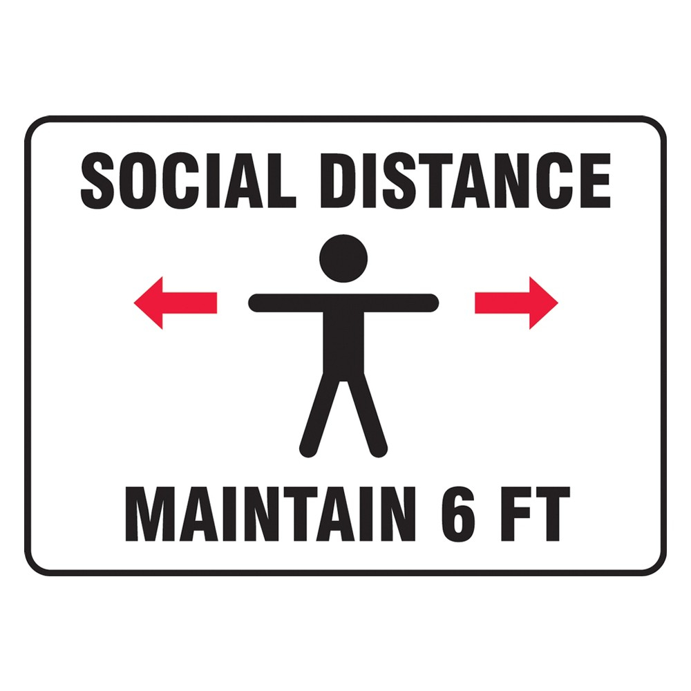 Accuform 7 x 10 Adhesive Vinyl Maintain Social Distance Safety Poster