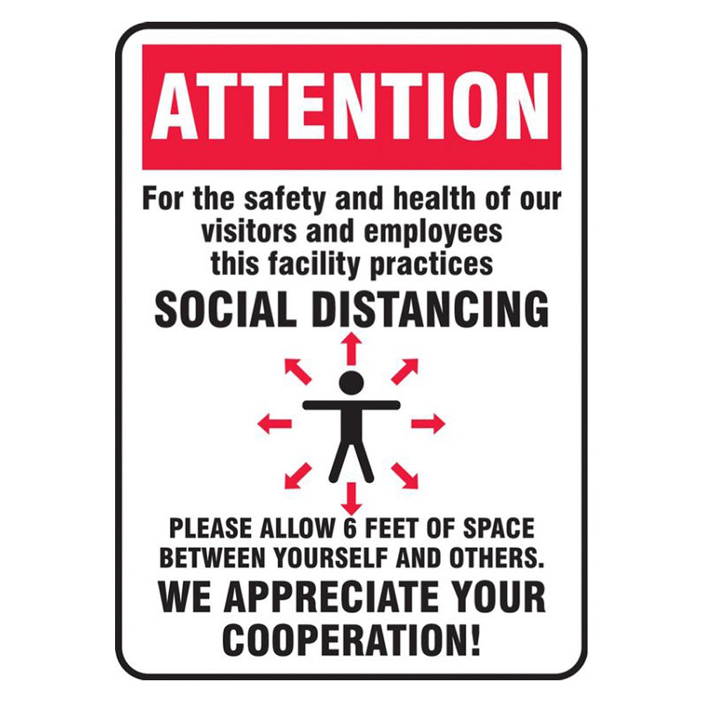 Accuform 7 x 10 Adhesive Vinyl Red Practice Social Distance Safety Sign