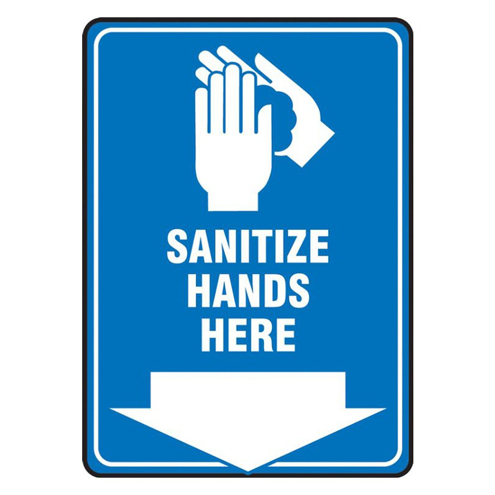 Accuform 10 x 7 Adhesive Dura Vinyl Sanitize Hands Here Safety Poster