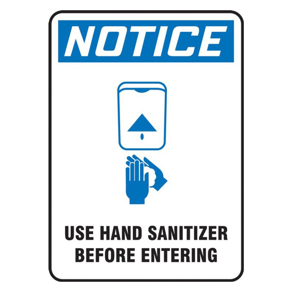 Accuform 10 x 7 Adhesive Vinyl Use Hand Sanitizer Before Entering Safety Poster
